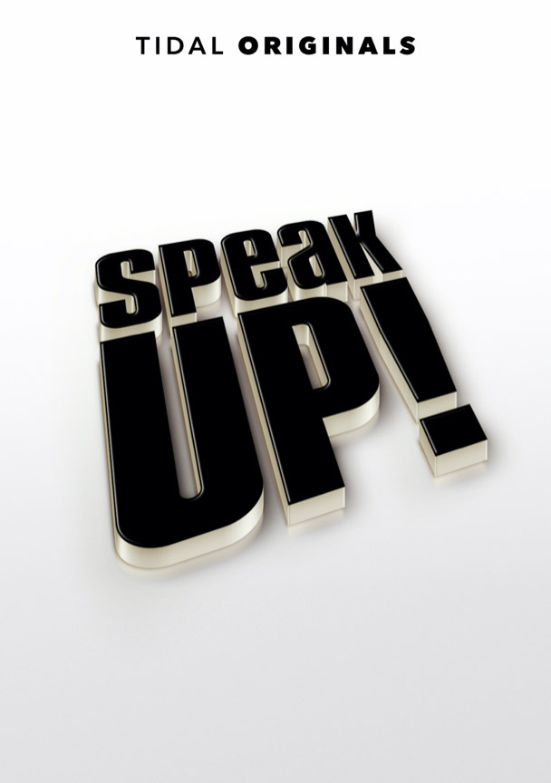 SPEAK UP
