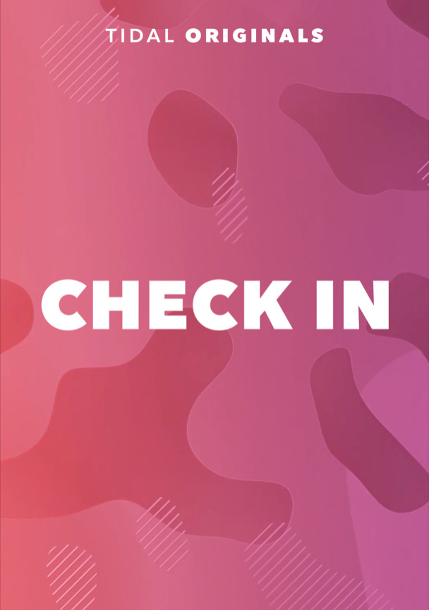 TIDAL Check In